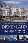 Le Guide Indépendant de Disneyland Paris 2020 cover