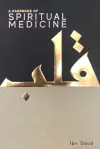 A Handbook of Spiritual Medicine cover