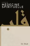 Manuel De Médecine Spirituelle cover