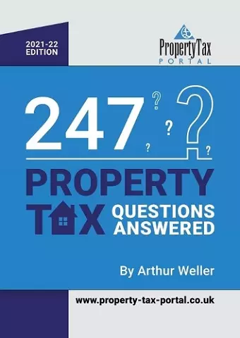 247 Property Tax Questions Answered 2021-22 cover