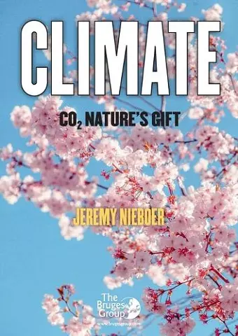 Climate - C02 Nature's Gift cover