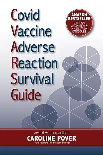 Covid Vaccine Adverse Reaction Survival Guide cover