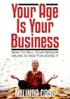 Your Age is Your Business cover