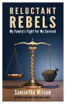 Reluctant Rebels cover