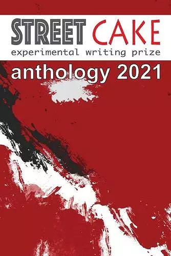 streetcake prize anthology 2021 cover