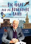 John Stott: Big Ideas and an Adventure of Faith cover