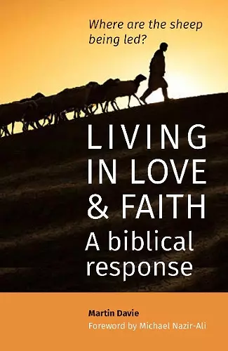Living in Love and Faith: A biblical response cover