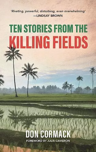 TEN STORIES FROM THE KILLING FIELDS cover