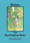 Brian The Barrington Bear cover