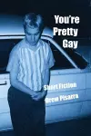 You're Pretty Gay cover