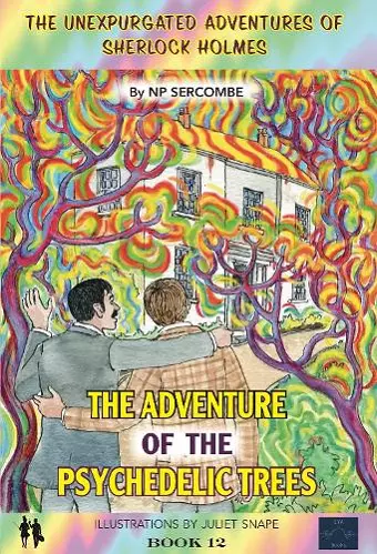 The Adventure of the Psychedelic Trees cover