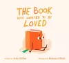 The Book Who Wanted To Be Loved cover