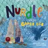 Nurdle and the Ghost Net cover