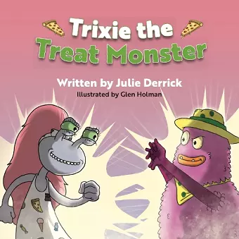 Trixie the Treat Monster cover