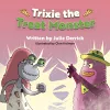 Trixie the Treat Monster cover