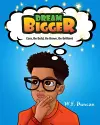 Dream Bigger cover