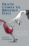 Death Comes to Broadly Hall cover