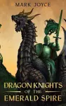 Dragon Knights of the Emerald Spire cover