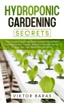 Hydroponic Gardening Secrets cover