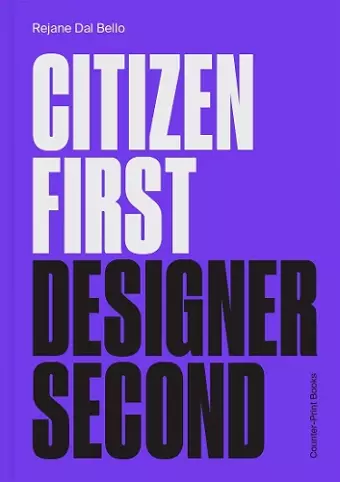 Citizen First, Designer Second cover