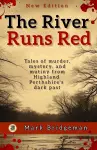 The River Runs Red cover
