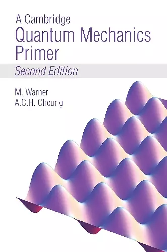 A Cambridge Quantum Mechanics Primer cover