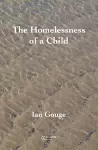 The Homelessness of a Child cover