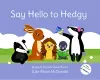 Say Hello to Hedgy cover