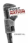 Post Industrial Nation cover