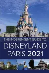 The Independent Guide to Disneyland Paris 2021 cover