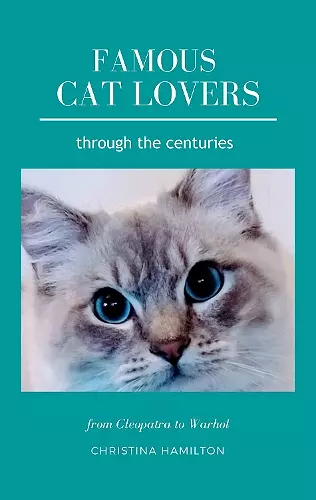 Famous Cat Lovers Through the Centuries cover