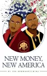 New Money, New America cover