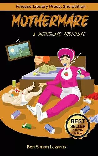 Mothermare; A Mothercare Nightmare cover