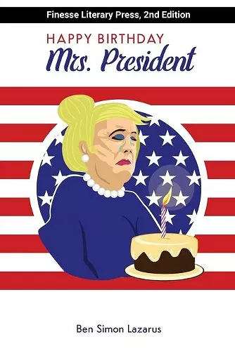 Happy Birthday Mrs President cover