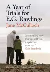 A Year of Trials for E.G. Rawlings cover