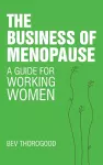 The Business of Menopause cover