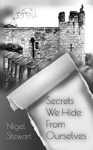 Secrets We Hide From Ourselves cover