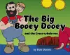 The Big Booey Dooey and the Croco-whale-roo cover