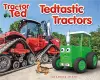 Tractor Ted Tedtastic Tractors cover