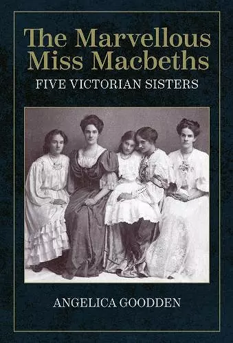 The Marvellous Miss Macbeths cover