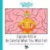 Captain RAS in Be Careful What You Wish for! cover