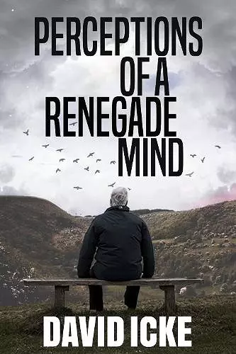 Perceptions Of A Renegade Mind cover