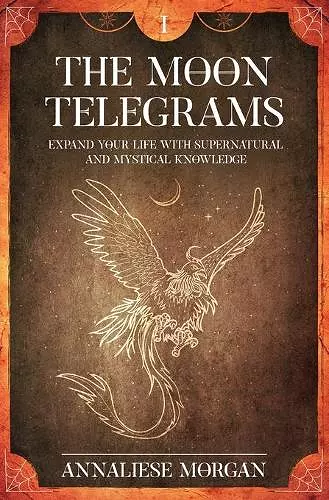 The Moon Telegrams Volume One cover