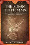 The Moon Telegrams Volume One cover