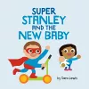Super Stanley and the New Baby cover