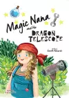 Magic Nana and the Dragon Telescope cover