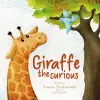 Giraffe the Curious cover
