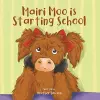 Mairi Moo is Starting School cover