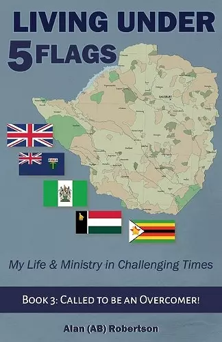 Living Under Five Flags-Book 3 cover