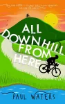 All Downhill From Here cover